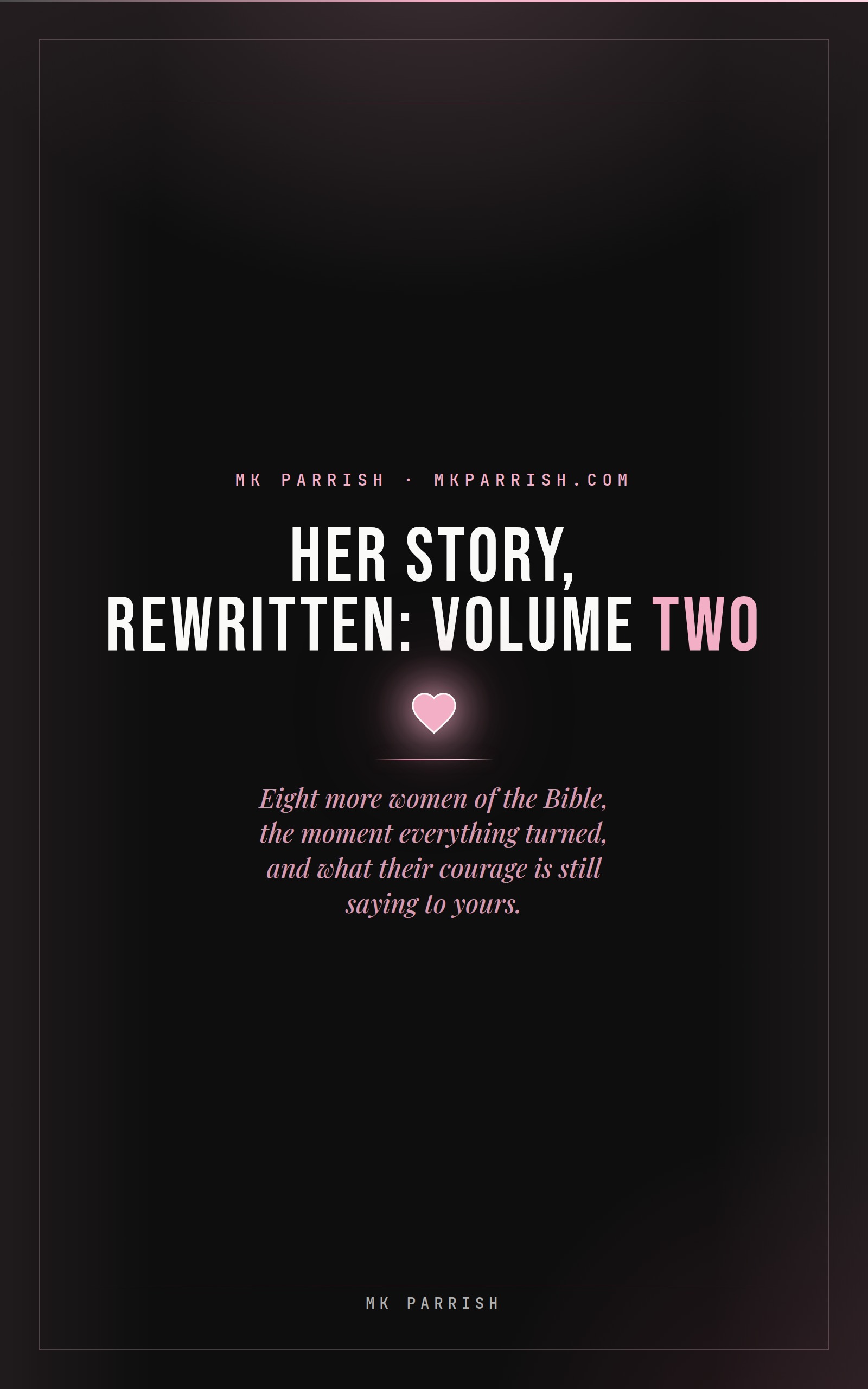 Her Story, Rewritten: Volume Two — book cover