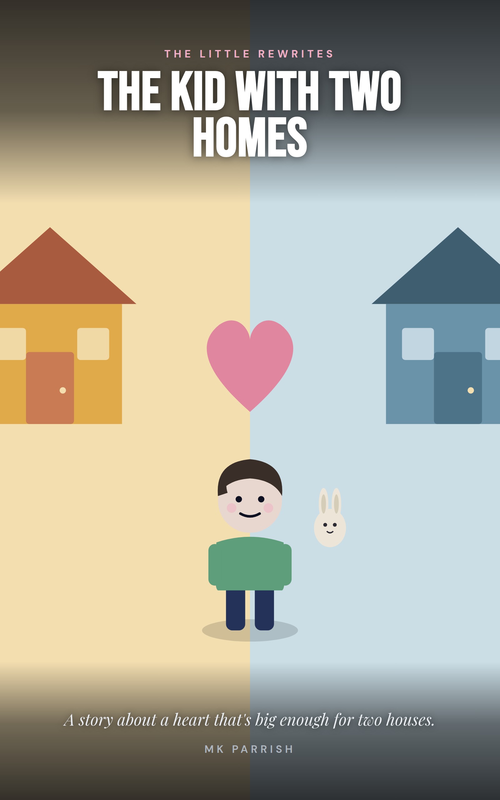The Kid with Two Homes — book cover